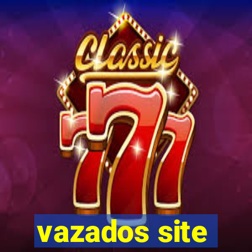 vazados site